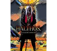 Halthos, La légende commence - Patrick Mercier - Trois Colonnes - broché - Roman