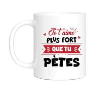 HALUMI Mug humour citation Je t’aime plus fort que tu pètes cadeau drôle couple Saint Valentin amour romantique céramique bicolore 330ml 440ml copain copine