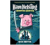 Rich Moyer Ham Helsing #1: Vampire Hunter (Relié) Ham Helsing