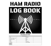 HAM Radio Log Book: Amateur Radio Base Station Operator Organizer | QSO Logbook & Contact Tracker for Daily HAM Operations | Unique Gift for Radio Enthusiasts, Men & Women