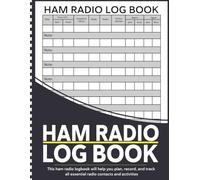 Ham Radio Log Book: Amateur Radio Operator Station for Logging Contact Records & Track All Call Communications