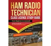Ham Radio Technician Class License Study Guide
