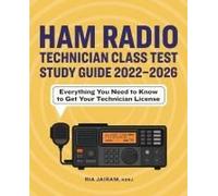Ham Radio Technician Class Test Study Guide 2022 - 2026