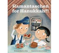 Hamantaschen for Hanukkah?! A Tale of the Wise People of Chelm - Maurice J. Elias - Tiny Torch Books - ebook (ePub) - Livre