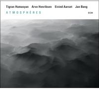 HAMASYAN / HENRIKSEN / AARSET / BANG – Atmosphères