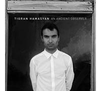 Hamasyan Tigran - an Ancient Observer [Import]