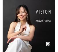 Hamaya, Megumi - Vision