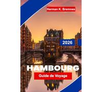 Hambourg Guide de voyage 2026: Découvrez des ruines mayas, des villes coloniales, des paysages volcaniques, des marchés locaux et des conseils pratiques pour votre aventure en Amérique centrale