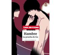 Hambre: La prueba de Gu