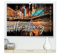 Hamburg abstrakt (hochwertiger Premium Wandkalender 2026 DIN A2 quer), Kunstdruck in Hochglanz: Hamburg, bezaubernde Stadt an der Elbe in bunten Farben.