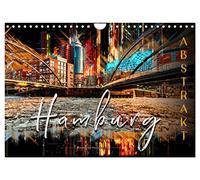 Hamburg abstrakt (Wandkalender 2026 DIN A4 quer), CALVENDO Monatskalender: Hamburg, bezaubernde Stadt an der Elbe in bunten Farben.