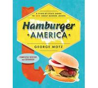Hamburger America: A State-By-State Guide to 200 Great Burger Joints [Paperback]
