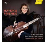 Hamburger Ratsmusik Eckert - Haydn & Friends [Compact Discs]