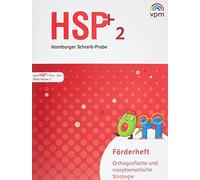 Hamburger Schreib-Probe (HSP) Fördern 2. 5 Förderhefte orthografisch/morphematisch Klasse 2: 5 Förderhefte Orthografische und morphematische Strategie Klasse 2