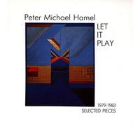 Hamel, Peter Michael - Let It Play-Selected Pieces