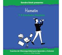 Hamelin Y El Estafador Flautista