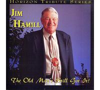 Hamill, Jim - Old Man's Still Got It