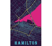 Hamilton: 6x9 Lined Journal | Memory Book | Travel Journal | Diary To Record Your Thoughts | Graduation Gift | Teacher Gifts | Neon Map | For People Who Love To Travel | Hamilton Ontario Canada