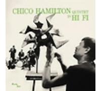 Hamilton, Chico - Quintet in Hi FI