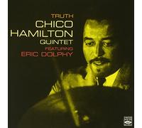 Hamilton,Chico Quintet - Truth