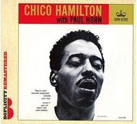 Hamilton, Chico - With Paul Horn -Digi-