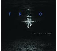De Holanda, Hamilton - Trio