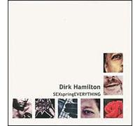Hamilton, Dirk - Sex Spring Everything