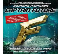 Hamilton,Edmond - Captain Future: die Herausforderung-Folge 4-Be