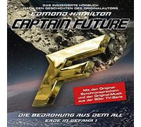 Hamilton,Edmond - Captain Future: Erde in Gefahr-Folge 1-die Bed