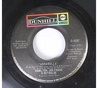 Hamilton, Joe Frank & Reynolds 45 RPM Annabella / Goin Down