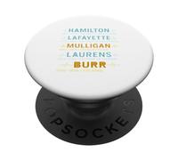Hamilton, Lafayette, Mulligan, Laurens, Aaron Burr, Sir Tee PopSockets PopGrip Adhésif