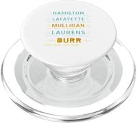 Hamilton, Lafayette, Mulligan, Laurens, Aaron Burr, Sir Tee PopSockets PopGrip pour MagSafe