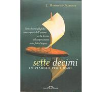 Hamilton Paterson Ja - Sette Decimi. in Viaggio Per I Mari