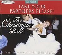 Hamilton, Ray Orchestra – Take Your Partners Please! The Christmas Ball – Import