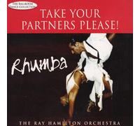 Hamilton, Ray Orchestra - Take Your Partners Please Rumba [Import]