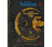 Hamilton, Richard - The DreamWorks Trollhunters: A Brief Recapitulation of Troll Lore Volume 48