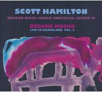 Hamilton Scott - Besame Mucho (Live in Barcellona Vol.2) [Import]