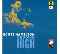 Hamilton, Scott - Groovin High