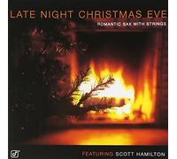 Hamilton, Scott - Late Night Christmas Eve