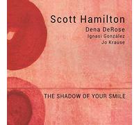 Hamilton Scott - The Shadow of Your Smile
