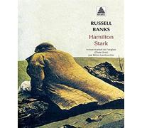 Russell Banks – Hamilton Stark – Roman – Poche, Actes Sud