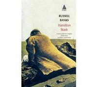Hamilton Stark Russell Banks (Auteur), Rémy Lambrechts (Traduction)