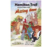 Hamilton Troll And The Case Of The Missing Home