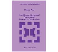 Hamiltonian Mechanical Systems And Geometric Quantization