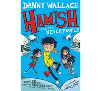 Hamish And The Neverpeople