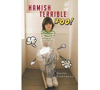 Hamish And The Terrible Poo