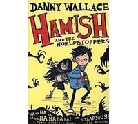 Hamish et les WorldStoppers