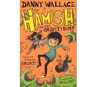 Hamish - Hamish And The Gravity Burp