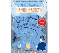 Hamish Macbeth 1 - Qui prend la mouche (prix découverte)