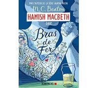 Hamish Macbeth 12 - Bras de fer